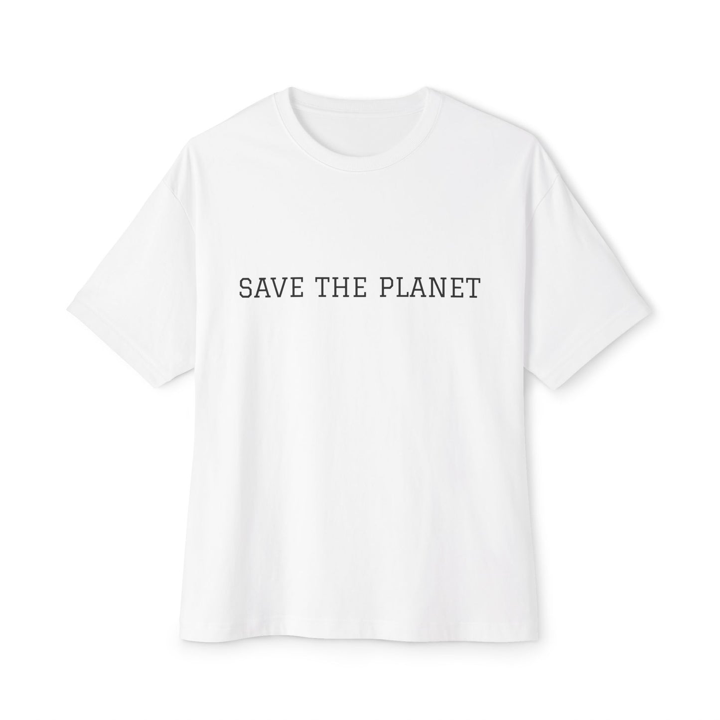 SAVE THE PLANET OVERSIZED TEE