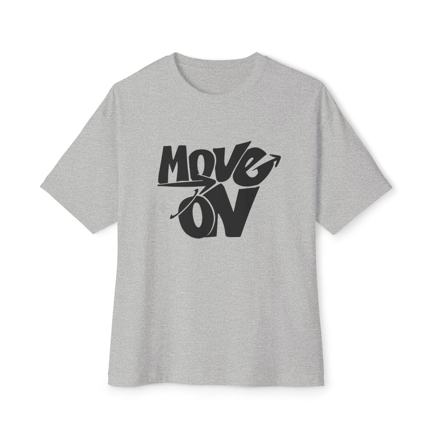 MOVE ON Oversized  Tee