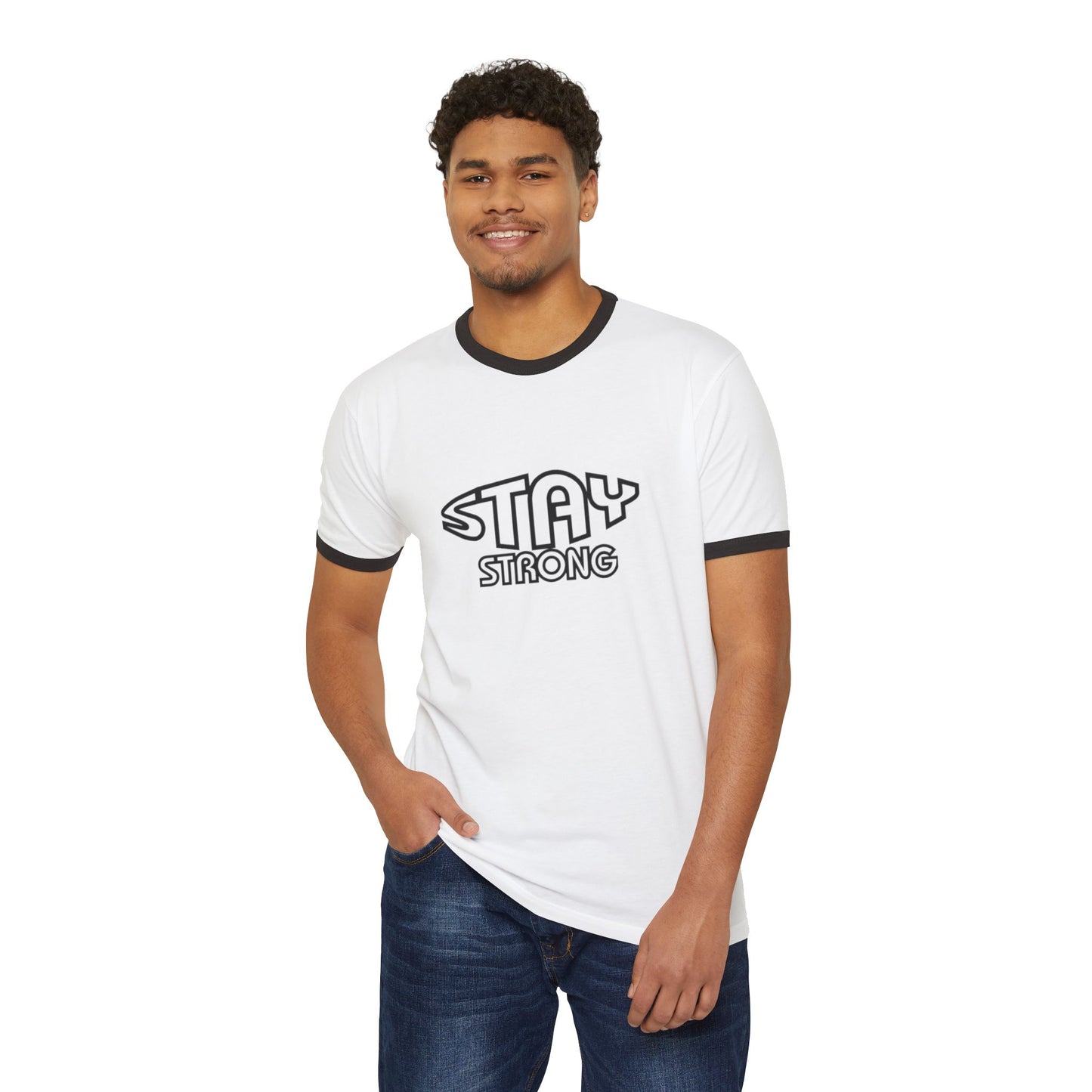 STAY STRONG  Cotton Ringer T-Shirt