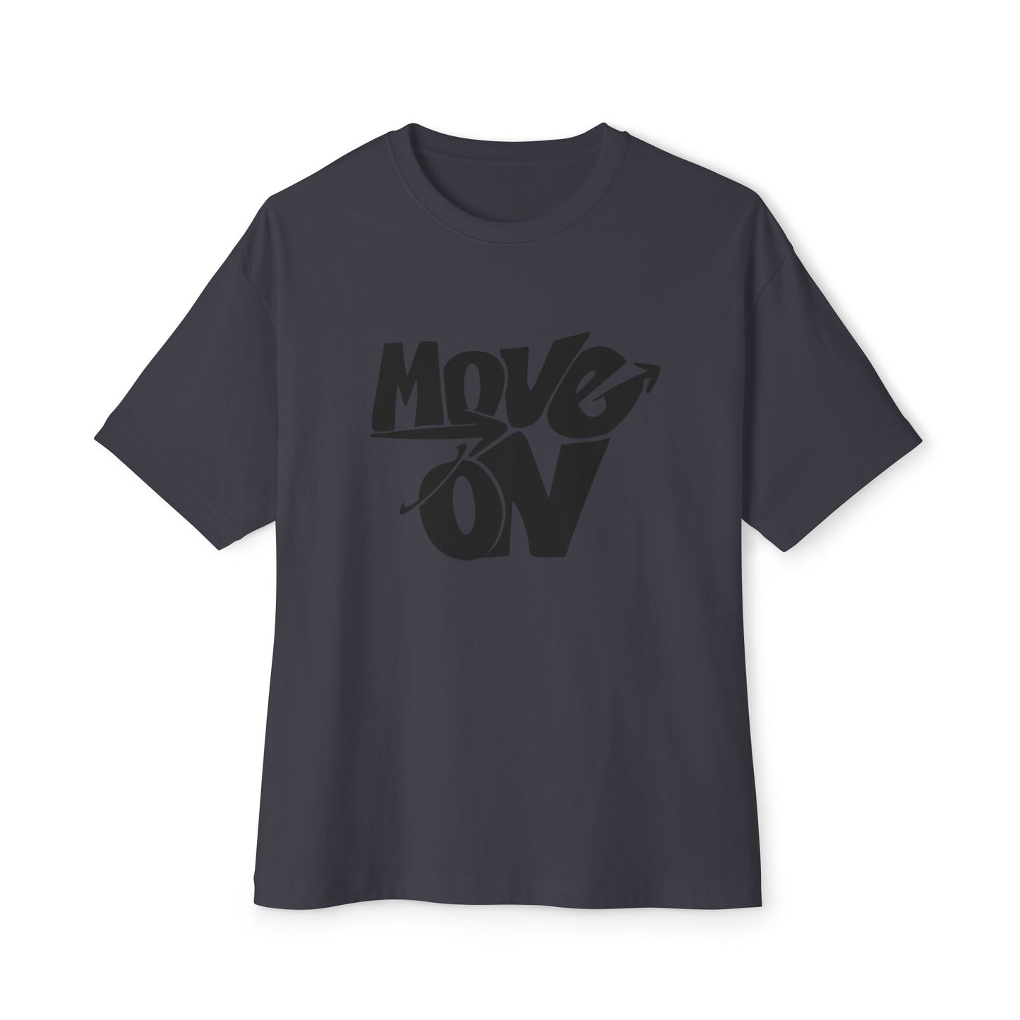 MOVE ON Oversized  Tee